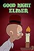Primary photo for Good Night Elmer Primary photo for Good Night Elmer