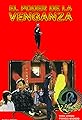 El poder de la venganza's primary photo