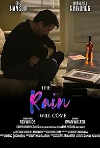 Primary photo for The Rain Will Come