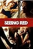 Primary photo for Seeing Red