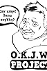 Primary photo for O.K.J.W.