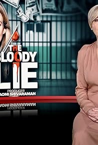Primary photo for The Bloody Lie (update) Primary photo for The Bloody Lie (update)