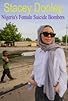 Primary photo for Nigeria's Female Suicide Bombers Primary photo for Nigeria's Female Suicide Bombers