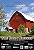 Primary photo for The Barn Raisers Primary photo for The Barn Raisers