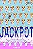 Primary photo for Jackpot Primary photo for Jackpot