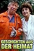 Primary photo for Geschichten aus der Heimat