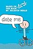 Primary photo for Date Me Primary photo for Date Me