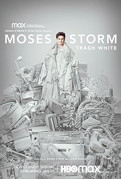 Poster of Moses Storm: Trash White