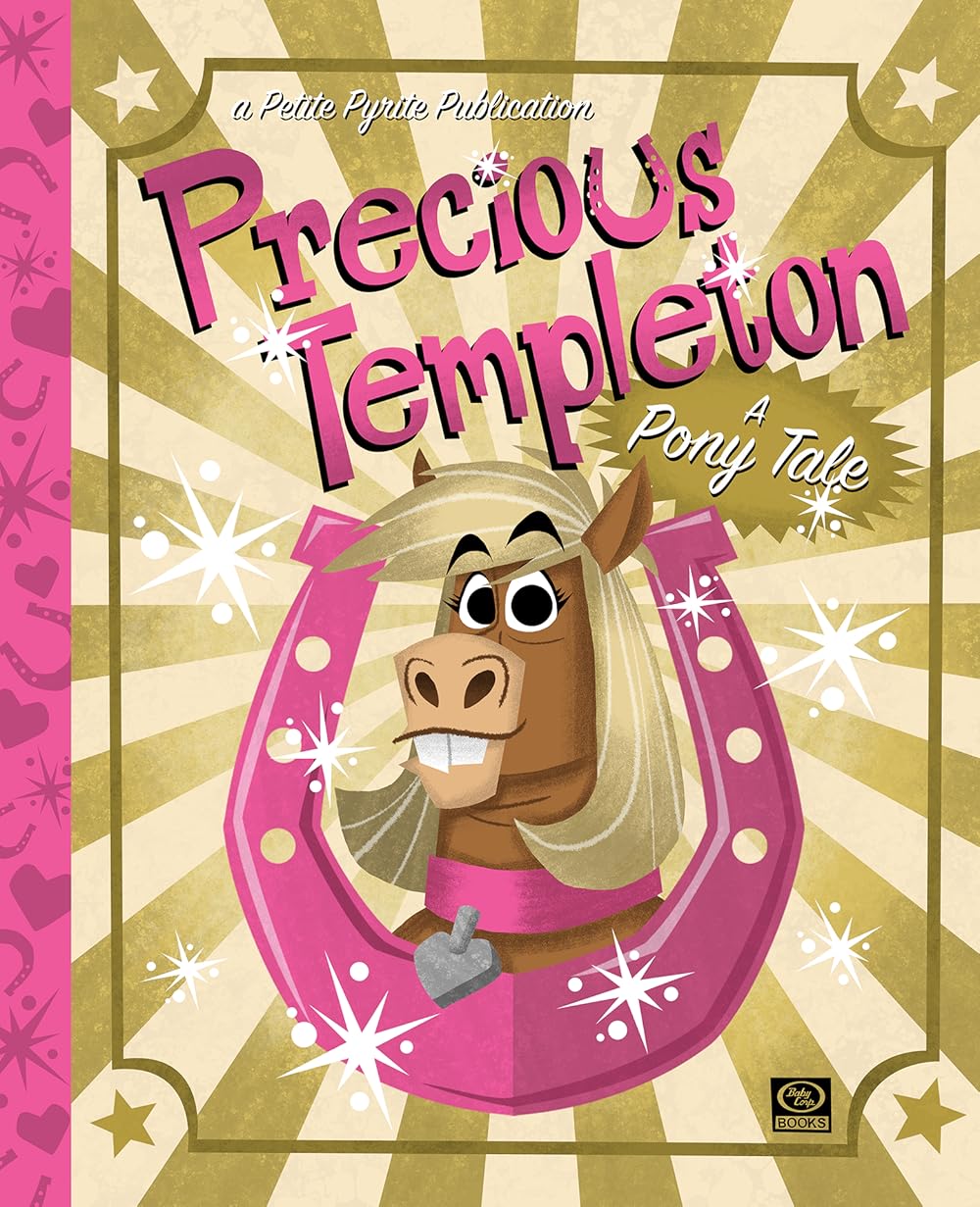 Precious Templeton  A Pony Tale