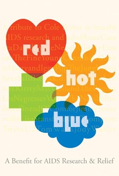 Primary photo for Red Hot + Blue: A Tribute to Cole Porter Primary photo for Red Hot + Blue: A Tribute to Cole Porter