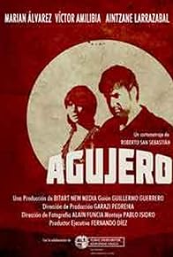 Primary photo for Agujero