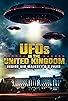 Primary photo for UFOs in the United Kingdom: inside his majesty's x files.