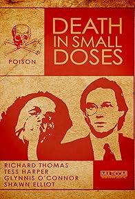 Primary photo for Death in Small Doses Primary photo for Death in Small Doses