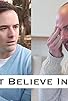Primary photo for I Don't Believe in That Primary photo for I Don't Believe in That