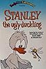 Primary photo for Stanley, the Ugly Duckling