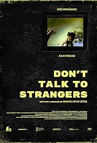 Primary photo for No hay que hablar con extraños