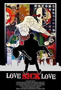Primary photo for Love Sick Love Primary photo for Love Sick Love