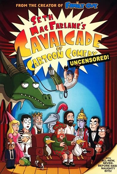 Primary photo for Seth MacFarlane's Cavalcade of Cartoon Comedy Primary photo for Seth MacFarlane's Cavalcade of Cartoon Comedy