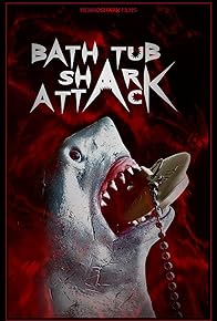 Primary photo for Bathtub Shark Attack Primary photo for Bathtub Shark Attack