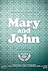 Primary photo for Mary and John Primary photo for Mary and John