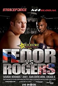 Primary photo for Strikeforce: Fedor vs. Rogers Primary photo for Strikeforce: Fedor vs. Rogers