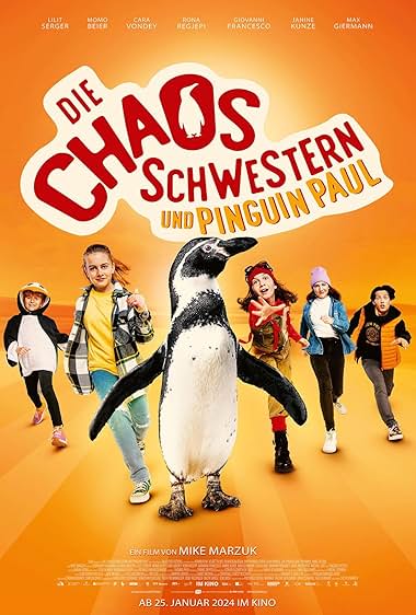 Die Chaosschwestern und Pinguin Paul 2024