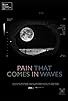 Primary photo for Pain that comes in waves Primary photo for Pain that comes in waves