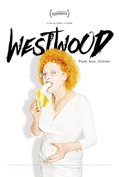 Primary photo for Westwood: Punk, Icon, Activist Primary photo for Westwood: Punk, Icon, Activist