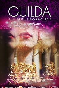 Primary photo for Guilda: Elle est bien dans ma peau