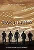 Primary photo for War Heroes with Kris Paronto Primary photo for War Heroes with Kris Paronto