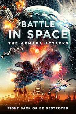 Poster of Battle in Space: The Armada Attacks