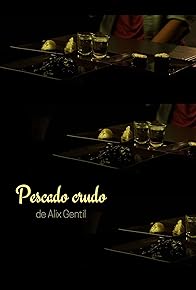 Primary photo for Pescado crudo