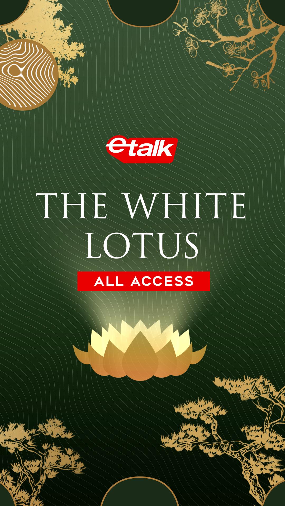 The White Lotus: All Access, an Etalk Special
