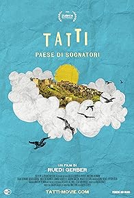 Primary photo for Tatti, Paese Di Sognatori