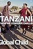 Primary photo for Tanzania: How to Conquer Challenge Primary photo for Tanzania: How to Conquer Challenge
