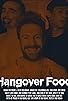 Primary photo for Hangover Food Primary photo for Hangover Food