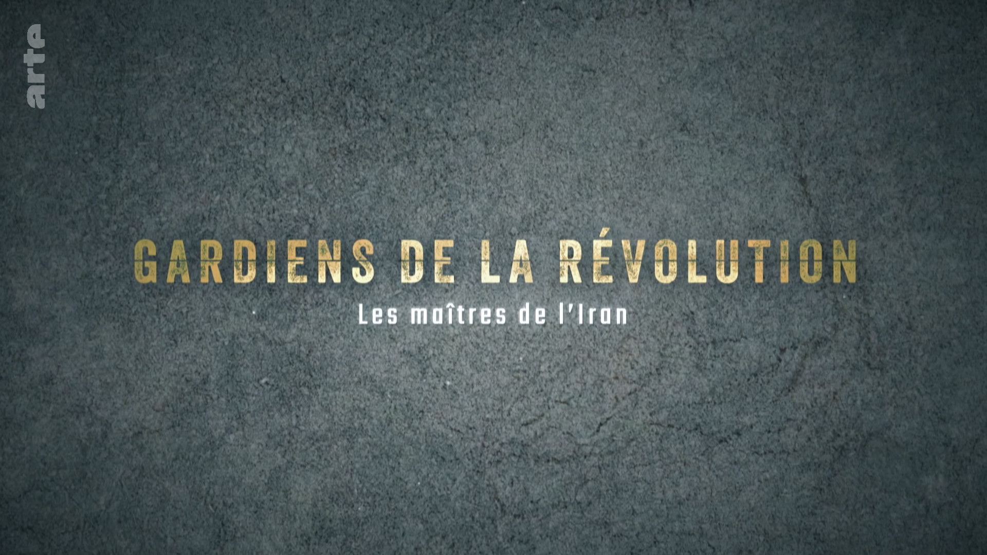 Gardiens De La Révolution : Les Maîtres De L'iran