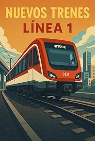 Primary photo for Siteur: Trenes Nuevos Linea 1