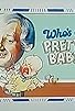 Primary photo for Who's a Pretty Baby