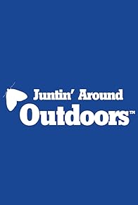 Primary photo for Juntin' Around Outdoors Primary photo for Juntin' Around Outdoors