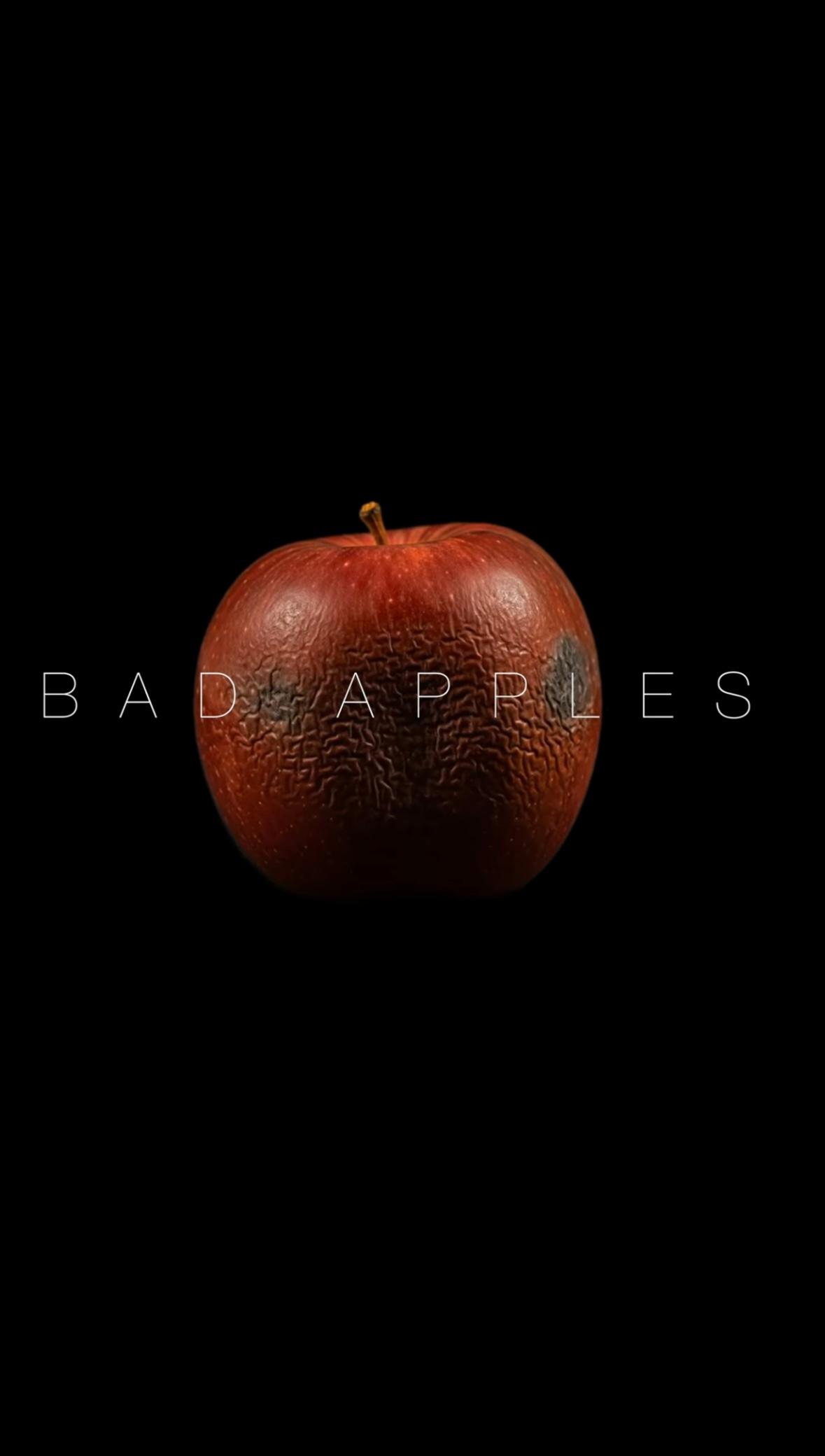 Bad Apples