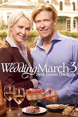 Poster of Wedding March 3: Here Comes the Bride