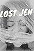 Primary photo for Lost Jen Primary photo for Lost Jen