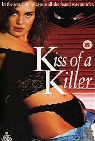 Primary photo for Kiss of a Killer Primary photo for Kiss of a Killer