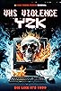 Primary photo for VHS Violence: Y2K Primary photo for VHS Violence: Y2K