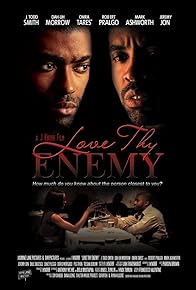 Primary photo for Love Thy Enemy Primary photo for Love Thy Enemy