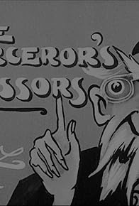 Primary photo for The Sorcerer's Scissors