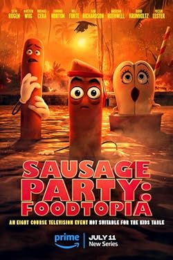 Poster of Sausage Party: Foodtopia