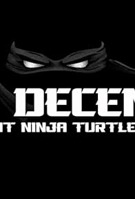 Primary photo for TMNT Decennium Primary photo for TMNT Decennium