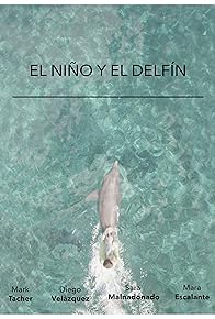 Primary photo for El Niño y El Delfín Primary photo for El Niño y El Delfín